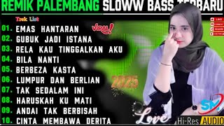 LATEST PALEMBANG SLOW BASS REMIX 🎧 POPULAR OLD SCHOOL POP 🎧 PERFECT FOR ANY MOOD 💯