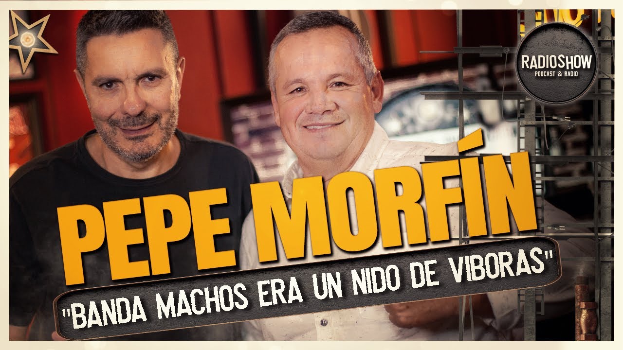 PEPE MORFÍN: 
