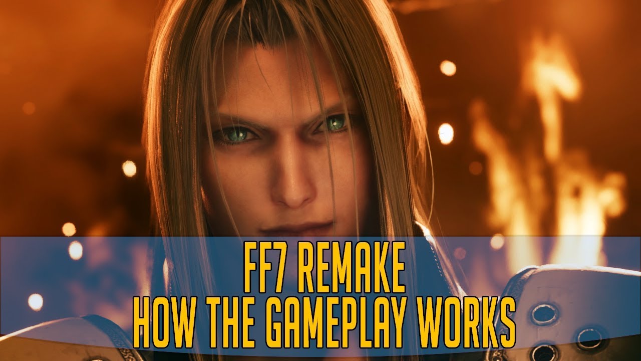 Final Fantasy 7 Remake How The Gameplay Works And Explanation