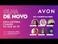 LIVE OLHA DE NOVO | Avon