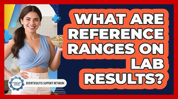 What Are Reference Ranges On Lab Results?
