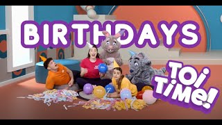 Toi Time | S01E14 | Birthdays