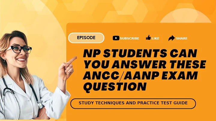Nurse Practitioner ready to pass the board exam? Answer this ANCC/AANP question?