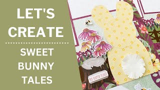 Let&#39;s Create | Sweet Bunny Tales | Creative Memories.