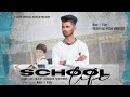 New punjabi song  school life official  sikander  r jazz official 2024