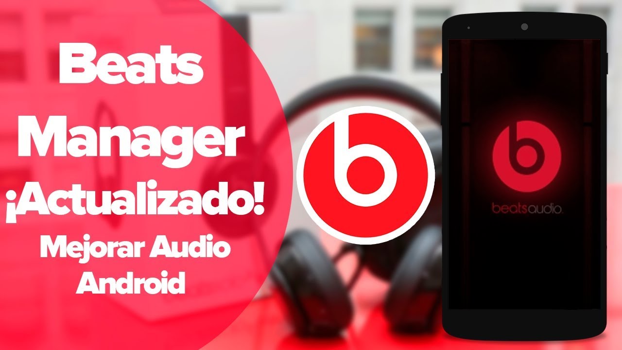 Beats Manager Actualizado para ¡ANDROID 