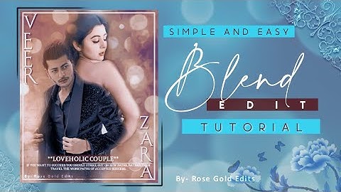 Easy Blend Edit Tutorial • Picsart Editing Tutorial •Wattpad cover tutorial • Rose Gold Edits
