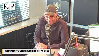 COMMUNITY VOICE WITH KEITH PARRIS