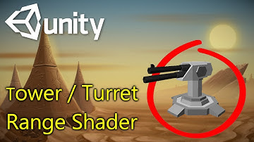 Unity Tower Defense: Tower Range Shader ♖ C# /19