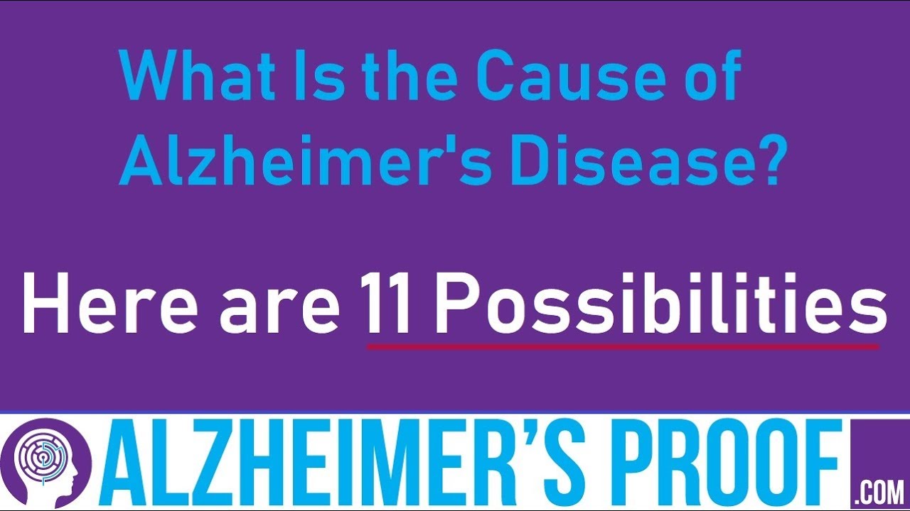 11 Possible Causes of Alzheimer's Disease - YouTube