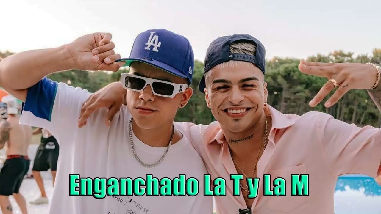 Enganchado La T y La M