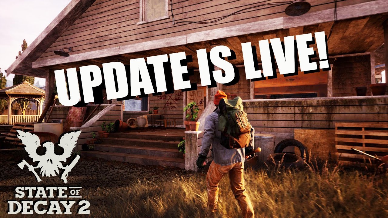 NEW Update For State of Decay 2! What Is Update 33? How Does it