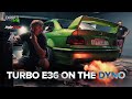 TURBO E36 GOES ON THE DYNO (RAW 4K)