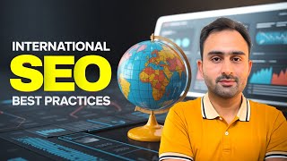 10 International SEO Best Practices to Rank Globally