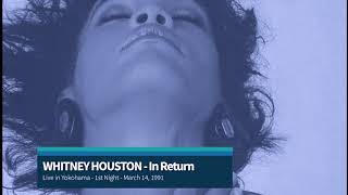 Rare: Whitney Houston - In Return \/1st Night, Live in Yokohama - March 14, 1991)