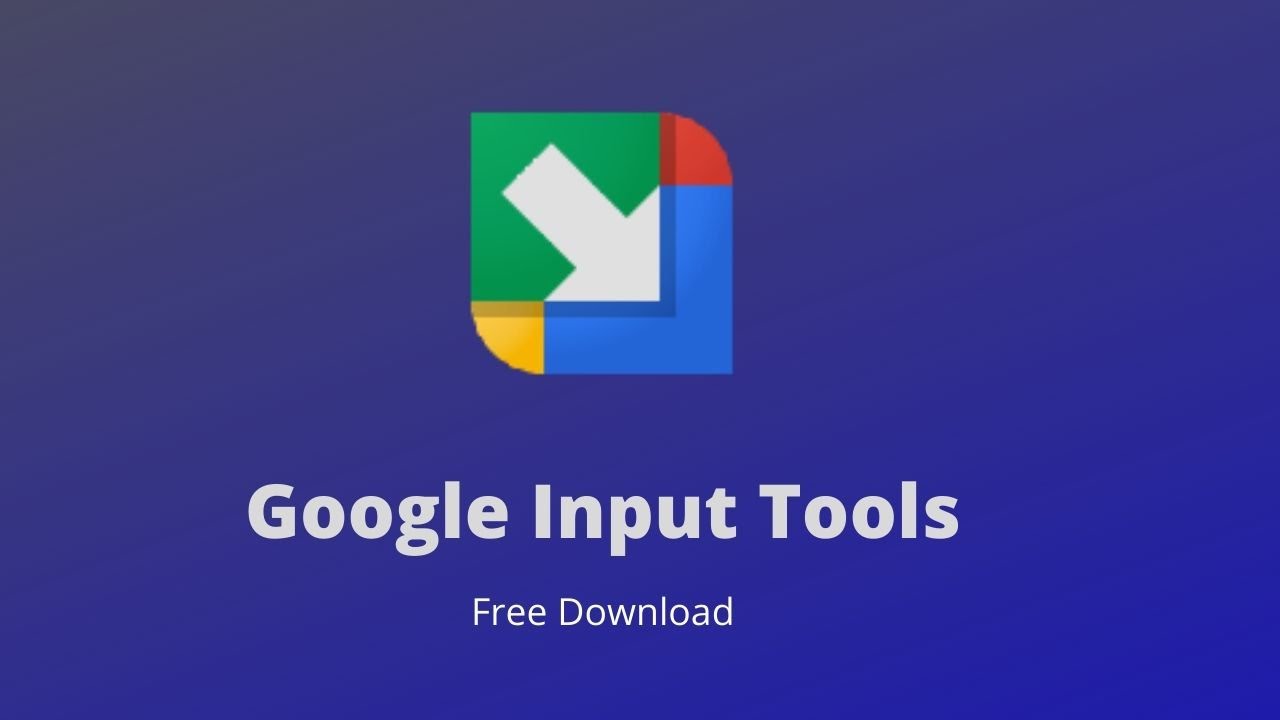 Offline tools. Google input Tools. Google input Tools logo.