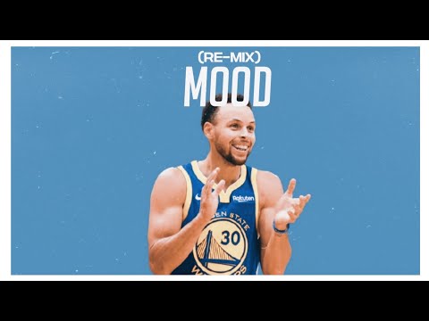 Stephen Curry Mix - "Mood" Remix ᴴᴰ