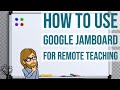 How to Use Google Jamboard for Remote Teaching