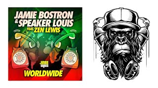 Jamie Bostron & Speaker Louis & Zen Lewis - Worldwide