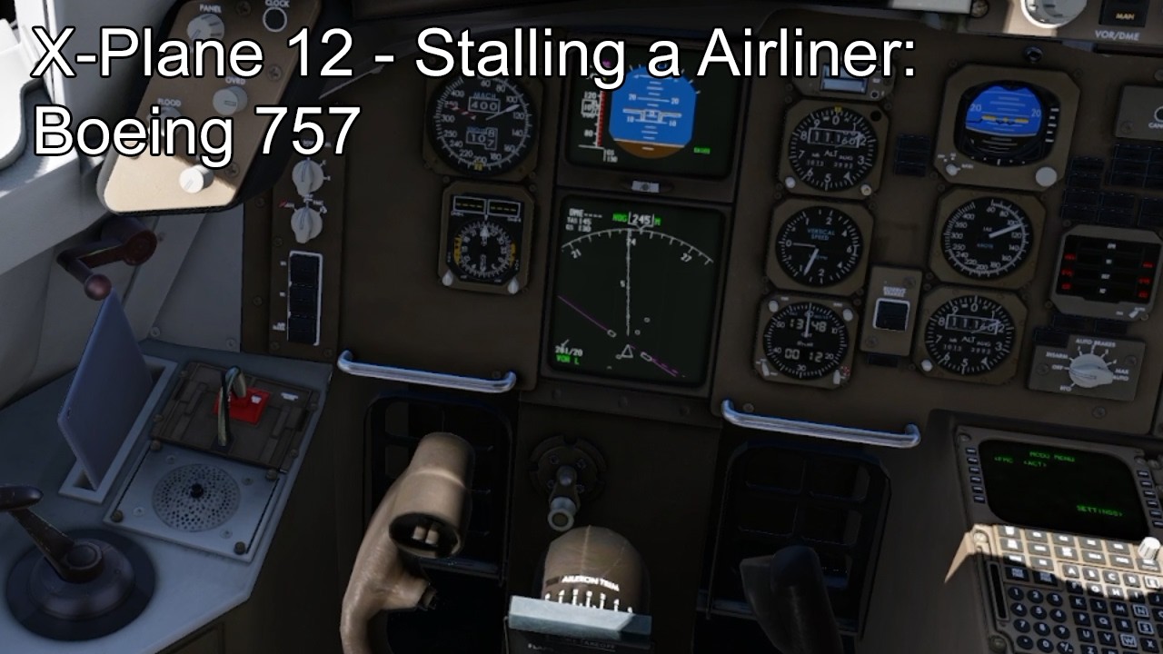 X-Plane 12 - Stalling a Airliner: Boeing 757 - YouTube