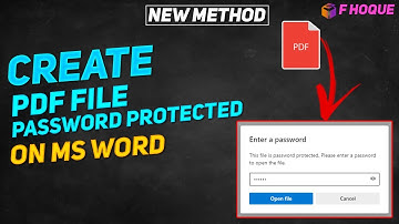 How to Create Password Protected PDF File in MS Word (2007-2021) Without Software | F HOQUE |