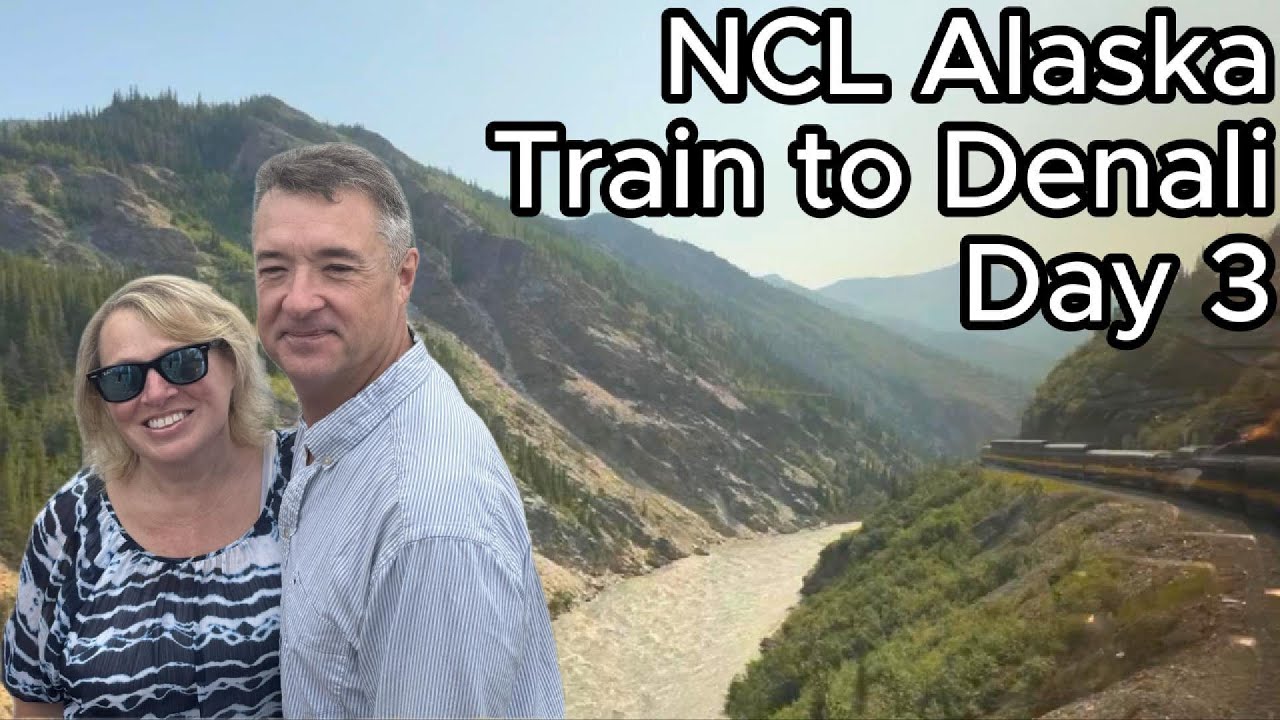Alaska Railroad Adventure: Fairbanks to Denali | NCL Land Tour Day 3
