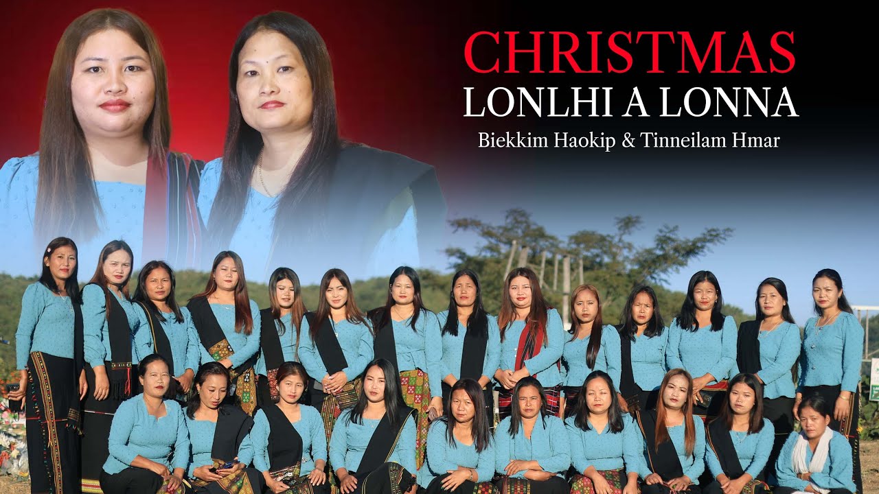 Biekkim Haokip & Tinneilam Hmar | CHRISTMAS LONLHIA LONNA | Video processed at GIBEON MEDIA