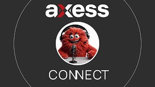 Ep 01 Axess Connect -  How do you secure access without slowing down your people?