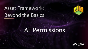 Asset Framework: Beyond the Basics - AF Permissions