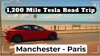 Tesla 1,200 Mile Epic Road Trip  UK to France  Tesla Model 3 LR Review