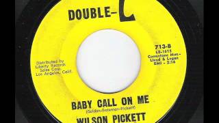 WILSON PICKETT - Baby call on me - DOUBLE-L