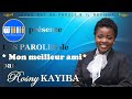 ROSNY KAYIBA - MON MEILLEUR AMI (LES PAROLES)