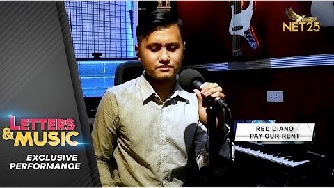 Red Diano - Pay Our Rent (NET25 Letters and Music Online)