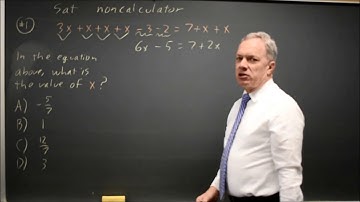 SAT Test 8: Solving a linear equation - question #3-1