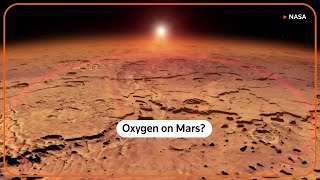 NASA scientists produces oxygen on Mars with MOXIE