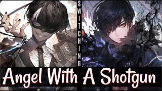 [Nightcore] → Angel With A Shotgun | Switching Vocals