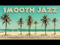 Saxophone Serenity: Mellow Jazz Sunset at the Beach • 2 Hours Relaxing Smooth Jazz Instrumental