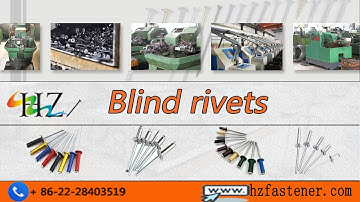 HZ Fastener | Open-end Blind Rivets Full Details