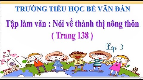 Tập làm văn lớp 3 tả về nông thôn năm 2024