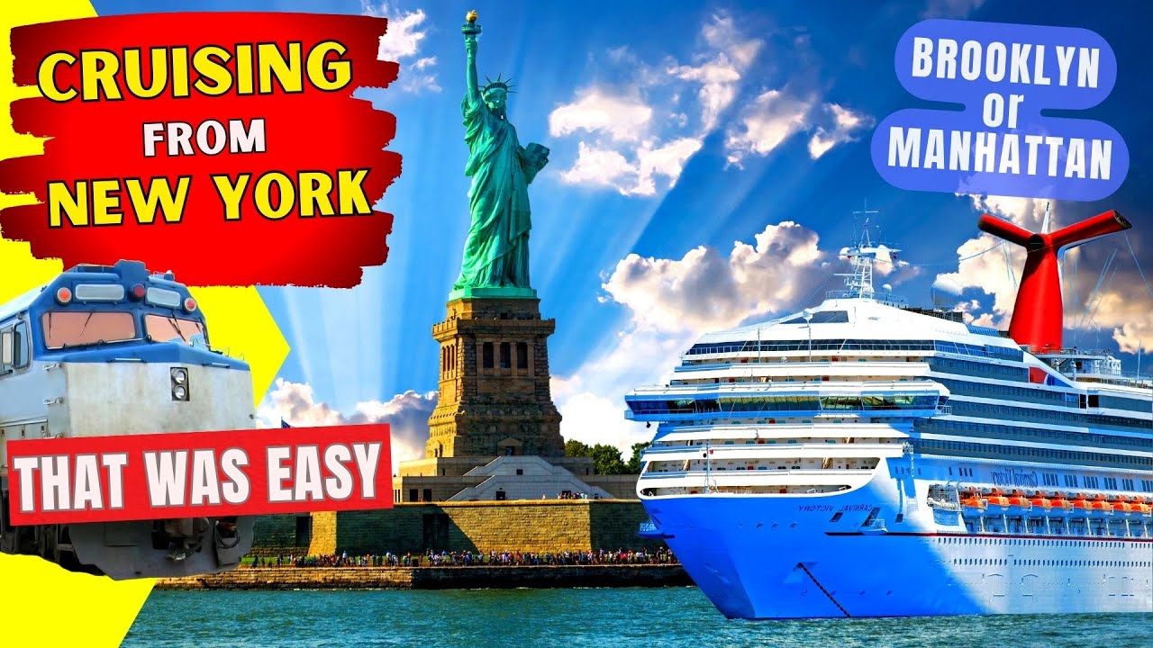 How to Cruise out of New York It's so Easy Brooklyn or Manhattan