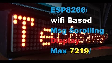 WIFI Based Led Matrix Scrolling Display (esp8266)