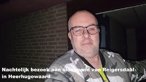 Nachtelijk bezoek aan slooppand van Reigersdaal in Heerhugowaard