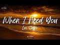 Leo Sayer When I Need You Lyrics mp3