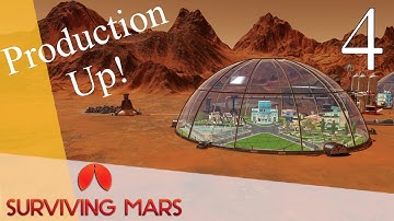 Production Increase! | Surviving Mars Ep.4