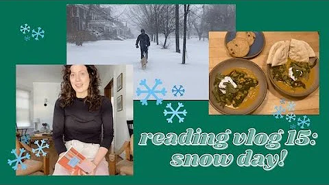 reading vlog 15: a very snowy, readingful day.