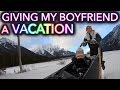 Finally Gave My Boyfriend a Vacation After 4 Years