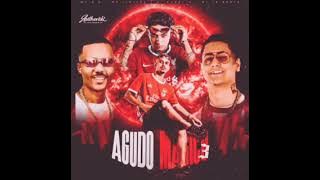 AGUDO MÁGICO 3 DJ AURÉLIO
