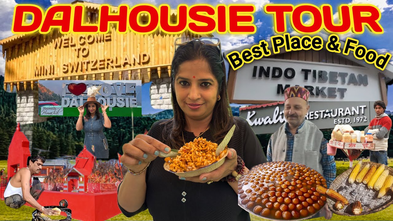 Dalhousie Street Food| Places to visit I Mini Switzrland- Khajjiar | Panchpula Waterfall