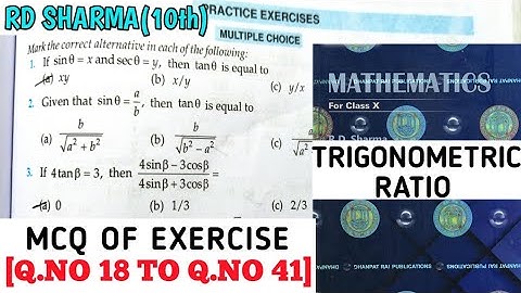RD SHARMA CLASS 10 TRIGONOMETRIC RATIO MCQ OF EXERCISE [Q.NO 18 TO 41] MATH FEAR | CHAPTER 10 |CBSE