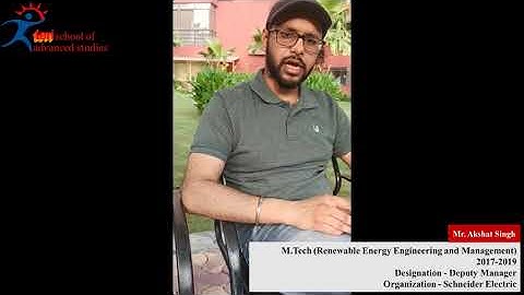 Mr. Akshat Singh, M.Tech. (REEM), Alumnus talks about how M.Tech. (REEM) programme helped him.